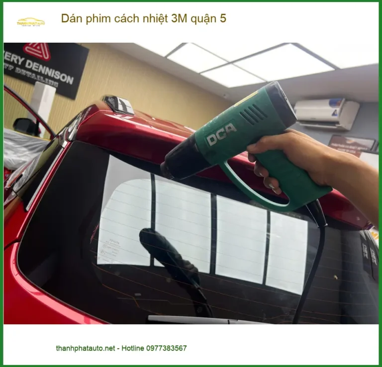 Địa Chỉ Dán Phim Cách Nhiệt Ô Tô phim cách nhiệt 3M quận 5 - Lắp Đặt Uy Tín TPHCM