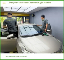 Địa Chỉ Dán Phim Cách Nhiệt Ô Tô Ceramax Huyện Nhà Bè - Giá Tốt TPHCM