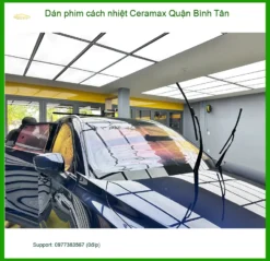 Địa Chỉ Dán Phim Cách Nhiệt Ceramax Ô Tô Tại Quận Bình Tân - Lắp Đặt Uy Tín TPHCM
