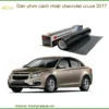 Dán Phim Cách Nhiệt Chevrolet Cruze 2017 - Địa Chỉ Lắp Đặt Uy Tín TPHCM