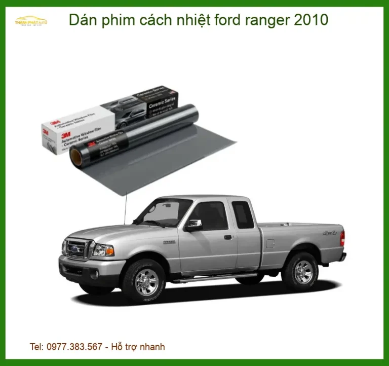 Dán Phim Cách Nhiệt Ford Ranger 2010 - Trung Tâm Thi Công Chính Hãng TPHCM