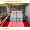 Nơi Dán Phim Cách Nhiệt Ô Tô phim cách nhiệt Inmax Quận Bình Tân - Giá Tốt TPHCM