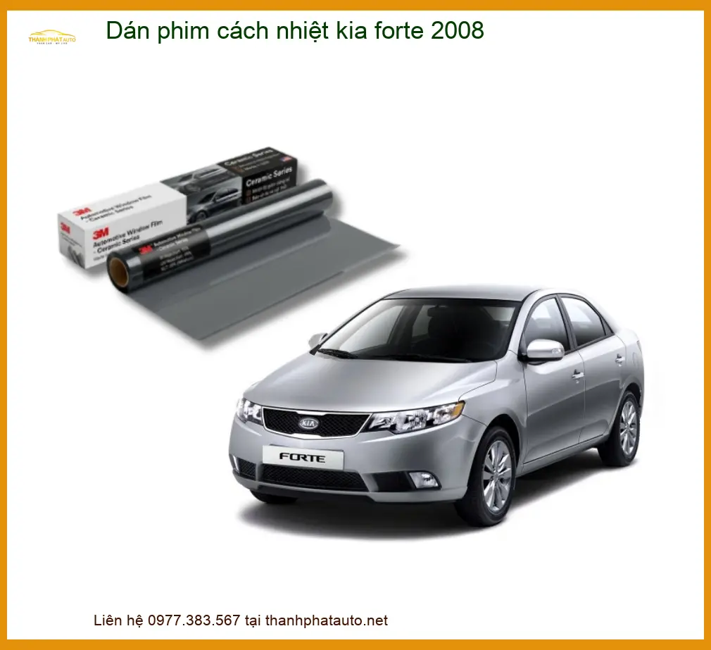 Dán Phim Cách Nhiệt Kia Forte 2008 - Trung Tâm Gắn Chính Hãng TPHCM