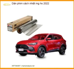 Dán Phim Cách Nhiệt MG HS 2022 - Trung Tâm Thi Công Giá Tốt TPHCM