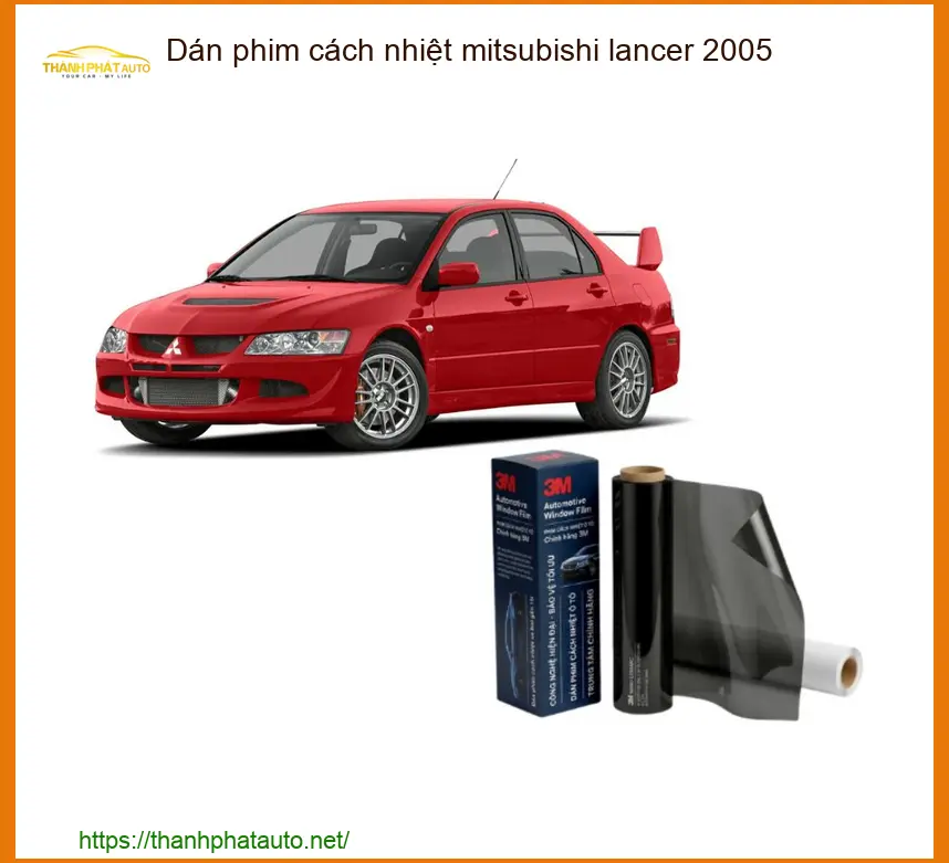 Dán Phim Cách Nhiệt Mitsubishi Lancer 2005 - Địa Chỉ Lắp Đặt Uy Tín TPHCM