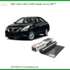 Dán Phim Cách Nhiệt Nissan Sunny 2017 - Trung Tâm Lắp Đặt Uy Tín TPHCM