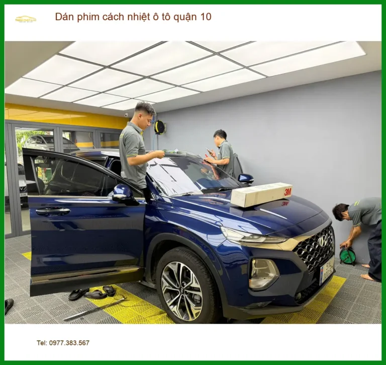 Dán Phim Cách Nhiệt Ô Tô Quận 10