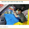 Trung Tâm Dán Phim Cách Nhiệt Ô Tô Tại Quận Gò Vấp - Lắp Đặt Uy Tín TPHCM