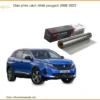 Phim Cách Nhiệt Ô Tô Peugeot 3008 2022 - Đơn Vị Lắp Đặt Giá Tốt TPHCM