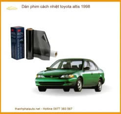 Dán Phim Cách Nhiệt Toyota Altis 1998 - Địa Chỉ Lắp Đặt Uy Tín TPHCM