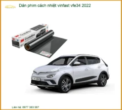 Dán Phim Cách Nhiệt VinFast VF e34 2022 - Địa Chỉ Lắp Đặt Chính Hãng TPHCM
