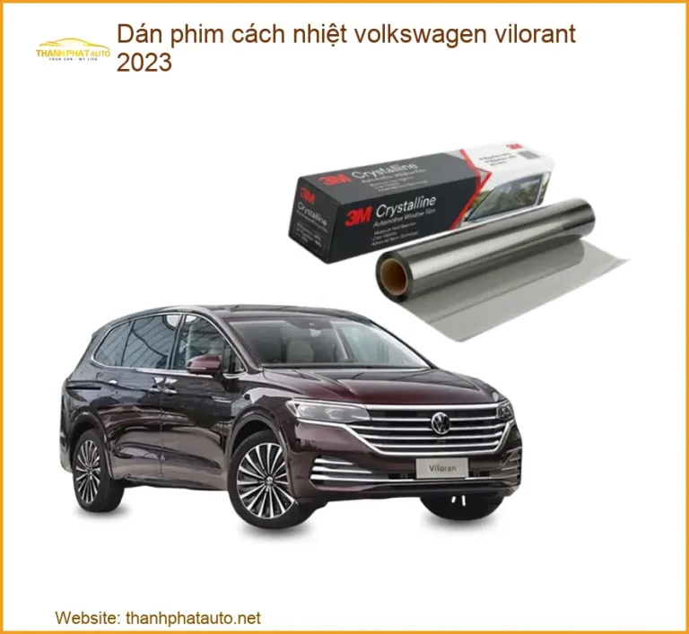 Dán Phim Cách Nhiệt Volkswagen Vilorant 2023 - Địa Chỉ Lắp Đặt Uy Tín TPHCM