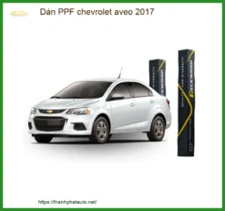 Dán PPF Chevrolet Aveo 2017 - Địa Chỉ Lắp Đặt Uy Tín TPHCM