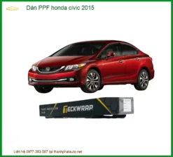 Dán PPF Honda Civic 2015 - Trung Tâm Thi Công Uy Tín TPHCM