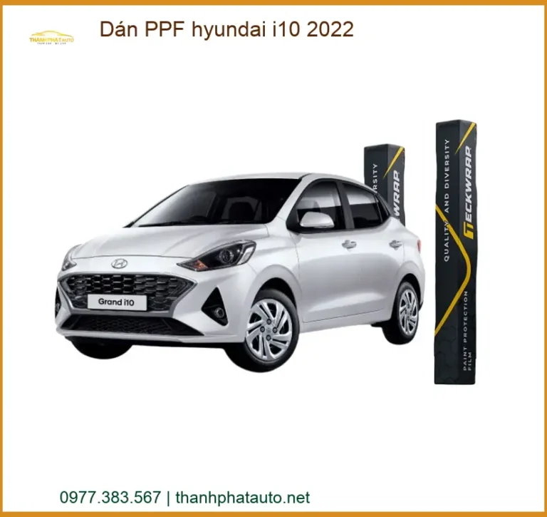 Dán Phim PPF Bảo Vệ Sơn Hyundai i10 2022 - Trung Tâm Thi Công Chính Hãng TPHCM