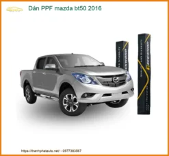 Dán PPF Ô Tô Mazda BT50 2016 - Trung Tâm Thi Công Uy Tín TPHCM