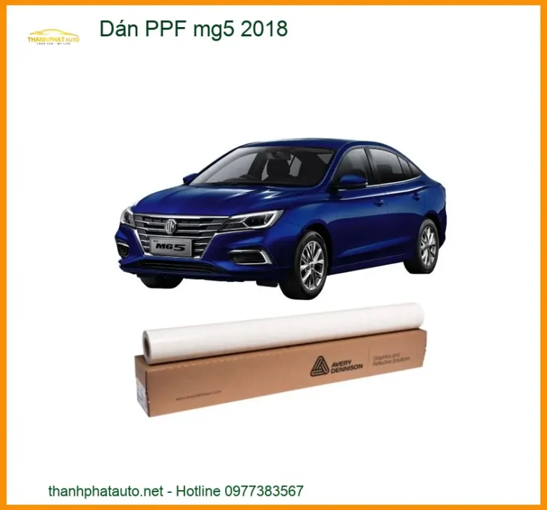 Dán Phim PPF Bảo Vệ Sơn Xe MG5 2018 - Trung Tâm Thi Công Chính Hãng TPHCM