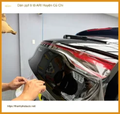 Dịch Vụ Dán PPF Ô Tô ppf ô tô ARI Huyện Củ Chi - Lắp Đặt Uy Tín TPHCM