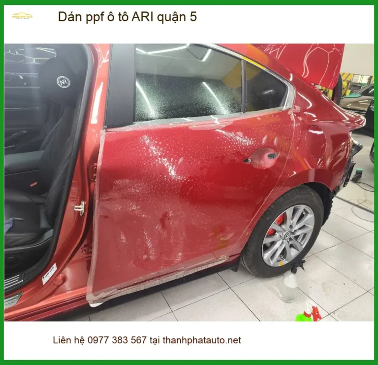 Trung Tâm Thi Công Dán PPF Ô Tô ppf ô tô ARI quận 5 - Lắp Đặt Uy Tín TPHCM