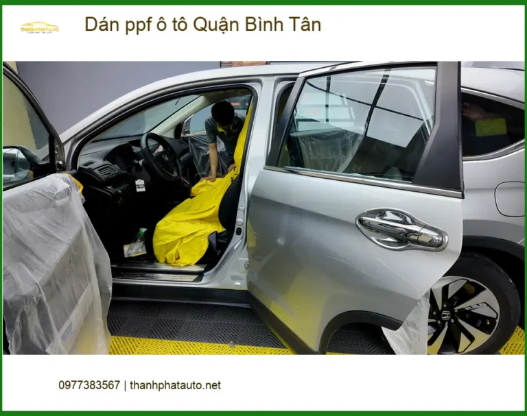 Trung Tâm Dán PPF Ô Tô ppf ô tô Quận Bình Tân - Lắp Đặt Uy Tín TPHCM