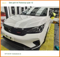 Địa Chỉ Dán PPF Ô Tô Teckwrap Tại Quận 12 - Thi Công Chuyên Nghiệp