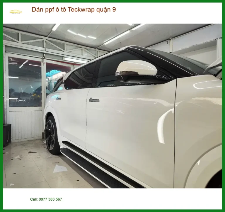 Trung Tâm Thi Công Dán PPF Ô Tô Teckwrap Quận 9 - Lắp Đặt Uy Tín TPHCM