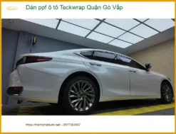 Trung Tâm Dán PPF Ô Tô ppf ô tô Teckwrap Quận Gò Vấp - Thi Công Chuyên Nghiệp