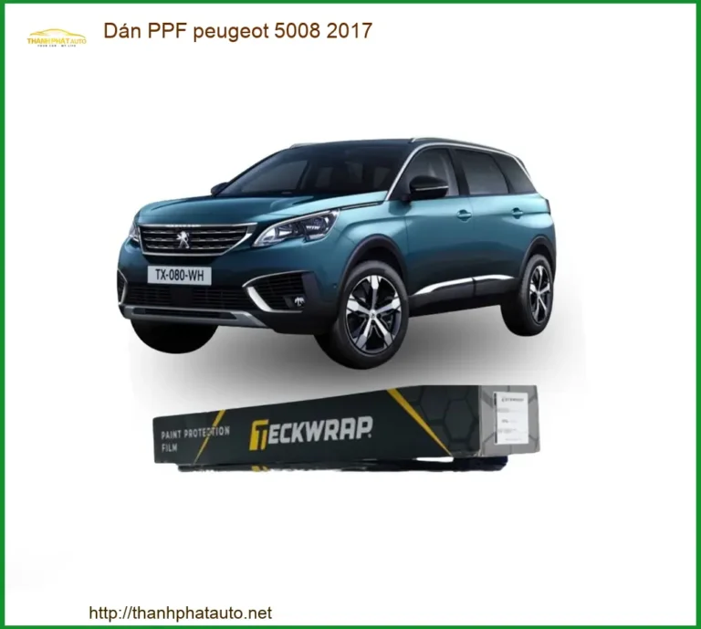 Dán PPF Peugeot 5008 2017 - Địa Chỉ Lắp Đặt Uy Tín TPHCM