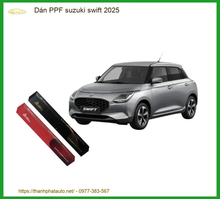 Dán PPF Suzuki Swift 2025 - Địa Chỉ Lắp Đặt Chính Hãng Giá Tốt TPHCM