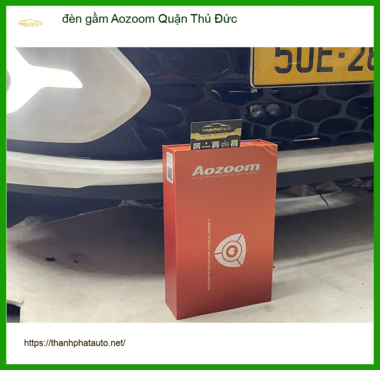 Cửa Hàng Độ Đèn Ô Tô đèn gầm Aozoom Quận Thủ Đức - Nâng Cấp Chính Hãng