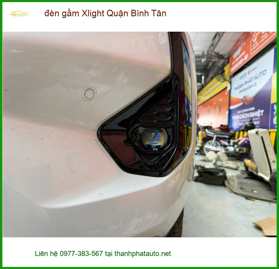 Trung Tâm Độ Đèn Ô Tô đèn gầm Xlight Quận Bình Tân - Lắp Đặt Uy Tín TPHCM