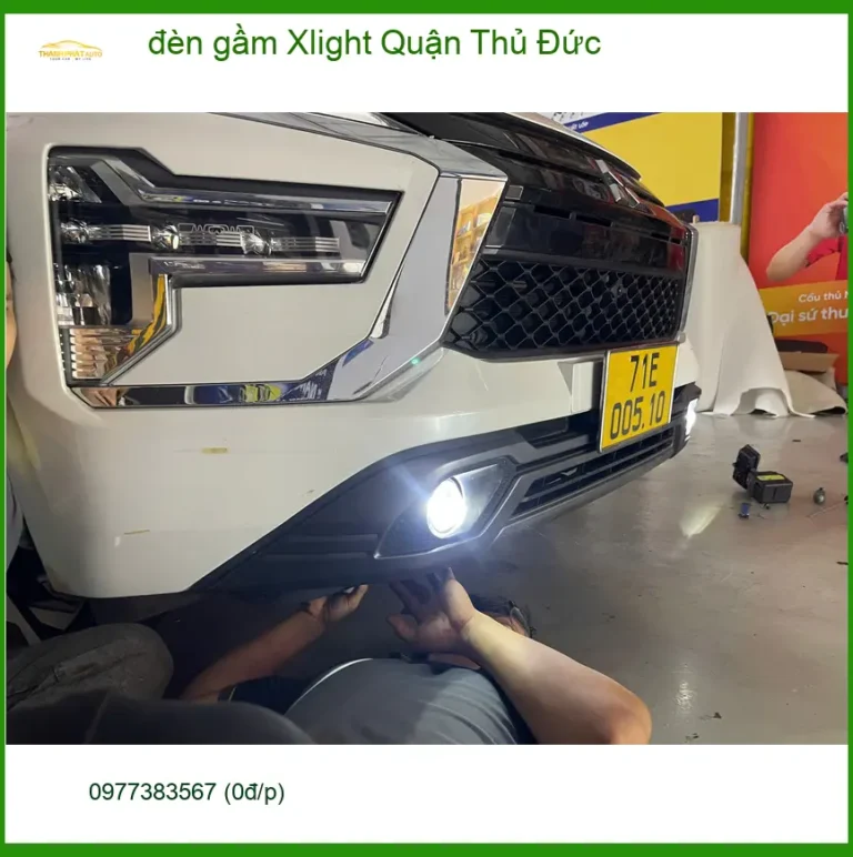 Trung Tâm Độ Đèn Ô Tô đèn gầm Xlight Quận Thủ Đức - Nâng Cấp Chính Hãng