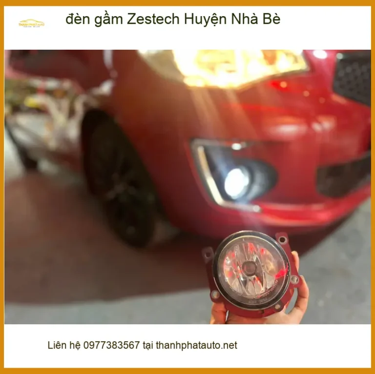 Địa Chỉ Độ Đèn Ô Tô đèn gầm Zestech Huyện Nhà Bè - Nâng Cấp Chính Hãng