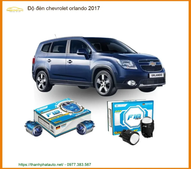 Độ Đèn Chevrolet Orlando 2017 - Trung Tâm Nâng Cấp Đèn Chính Hãng Giá Tốt TPHCM