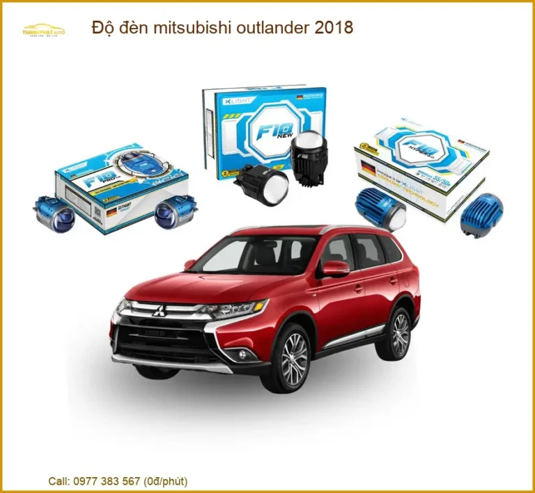 Độ Đèn Mitsubishi Outlander 2018 - Đơn Vị Lắp Đặt Giá Tốt TPHCM