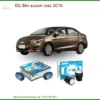 Gói Độ Đèn LED Bi Xenon Suzuki Ciaz 2016 Cao Cấp - Đơn Vị Gắn Chính Hãng TPHCM