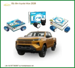 Độ Đèn Bi Xenon LED Siêu Sáng Toyota Hilux 2026 - Trung Tâm Nâng Cấp Chính Hãng TPHCM