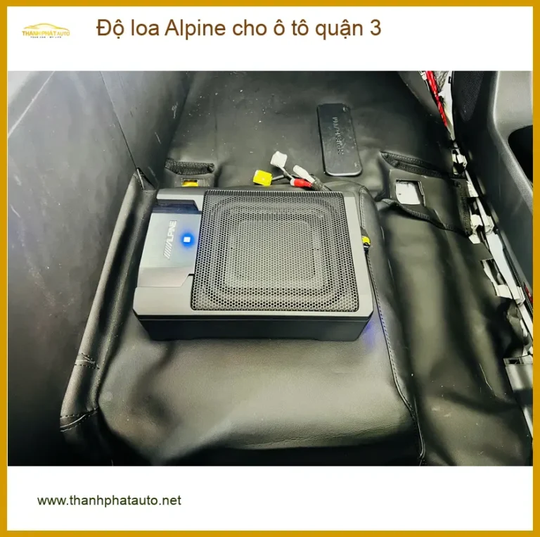 Trung Tâm Lắp Độ Loa Ô Tô loa Alpine cho ô tô quận 3 - Thi Công Chuyên Nghiệp