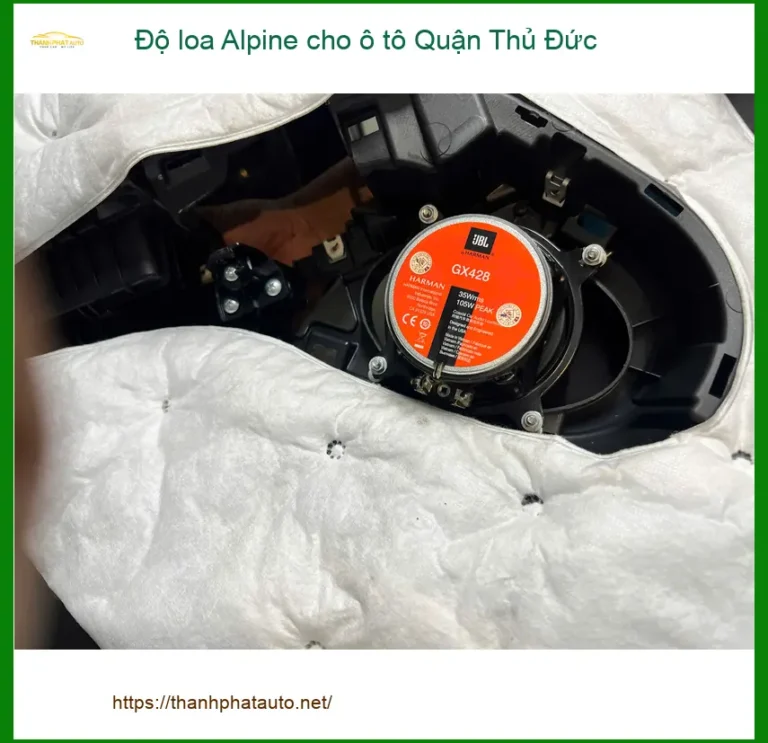 Trung Tâm Độ Loa Ô Tô loa Alpine Quận Thủ Đức - Nâng Cấp Chính Hãng