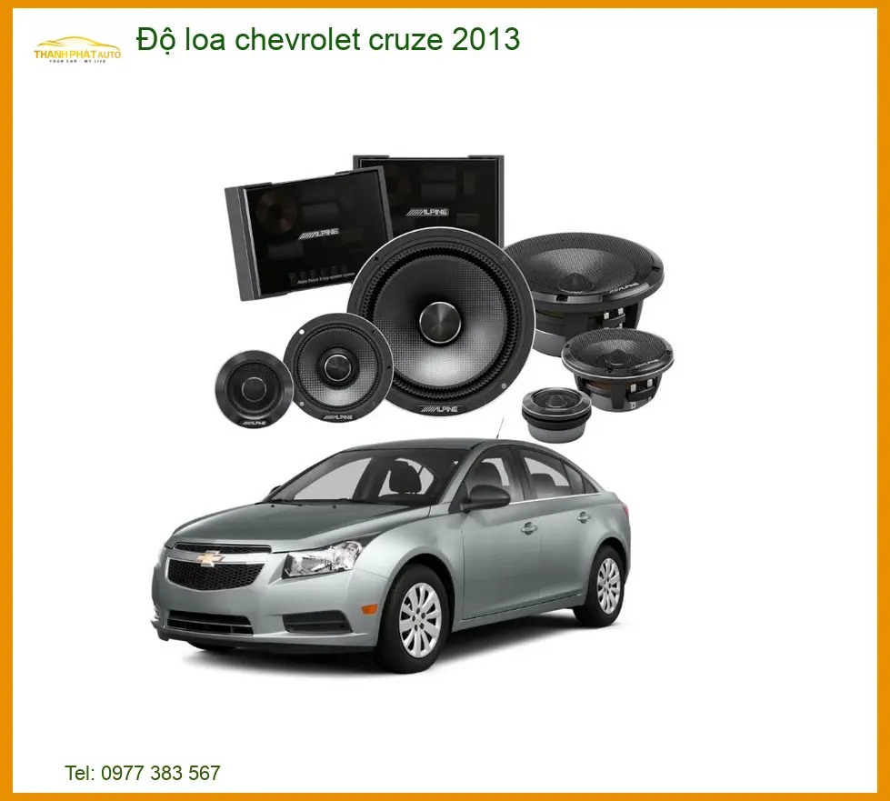 Độ Loa Chevrolet Cruze 2013 - Trung Tâm Nâng Cấp Loa Xe Hơi Uy Tín TPHCM