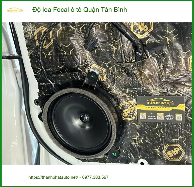 Cửa Hàng Độ Loa Ô Tô loa Focal ô tô Quận Tân Bình - Giá Tốt TPHCM
