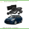 Độ Loa Ô Tô Hyundai Accent 2016 - Địa Chỉ Lắp Đặt Nâng Cấp Chính Hãng TPHCM