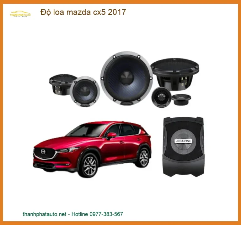 Nâng Cấp Âm Thanh Độ Loa Mazda CX5 2017 - Trung Tâm Lắp Đặt Uy Tín TPHCM