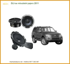 Độ Loa Mitsubishi Pajero 2011 - Trung Tâm Nâng Cấp Loa Chính Hãng TPHCM
