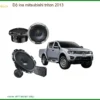 Độ Loa Mitsubishi Triton 2013 - Địa Chỉ Độ Loa Uy Tín TPHCM