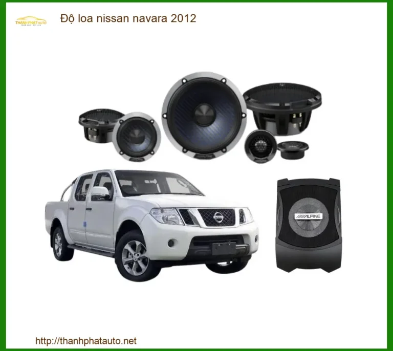 Độ Loa Nissan Navara 2012 - Trung Tâm Lắp Đặt Uy Tín TPHCM