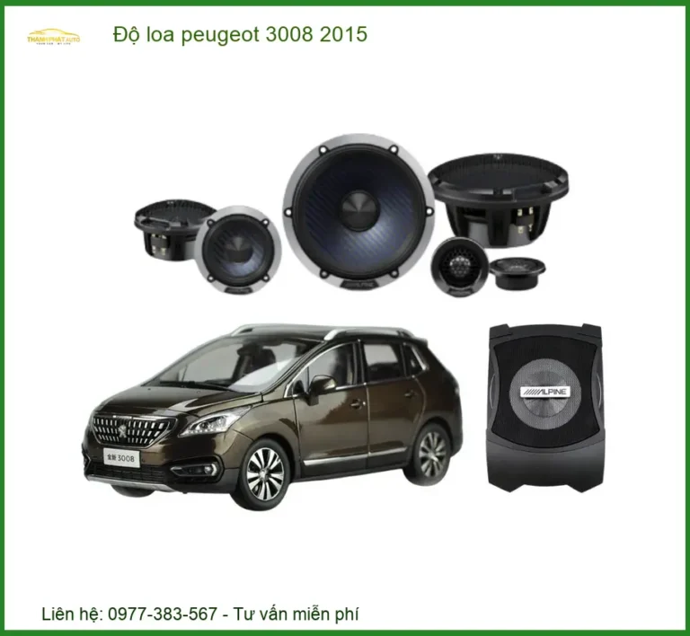 Độ Loa Ô Tô Peugeot 3008 2015 Chuyên Nghiệp - Trung Tâm Độ Loa Chính Hãng TPHCM