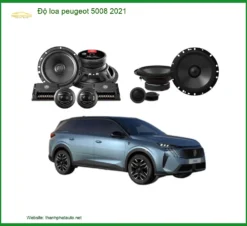 Độ Loa Peugeot 5008 2021 - Địa Chỉ Nâng Cấp Loa Uy Tín Giá Tốt TPHCM