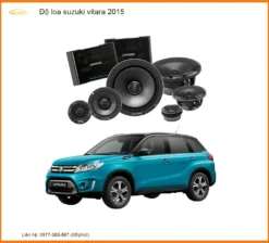 Dịch Vụ Độ Loa Ô Tô Suzuki Vitara 2015 - Địa Chỉ Lắp Đặt Uy Tín TPHCM