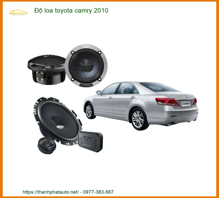 Nâng Cấp Âm Thanh Loa Toyota Camry 2010 - Địa Chỉ Lắp Đặt Uy Tín TPHCM